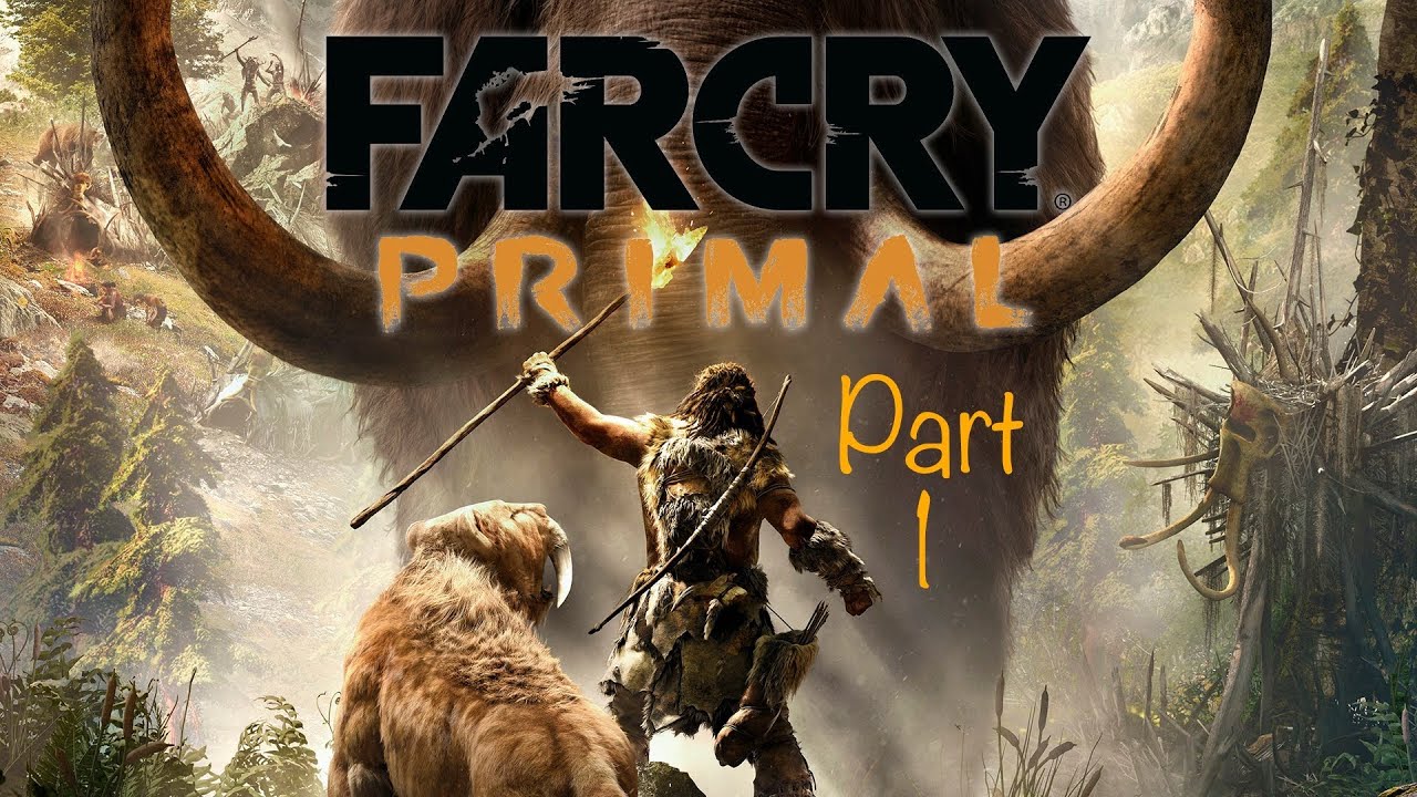 Far Cry Primal PS4 Pro Part 1