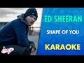 Ed Sheeran - Shape Of You (Karaoke) | CantoYo