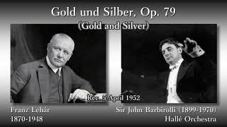 Download lagu Lehár: Gold and Silver, Barbirolli & The Hallé (1952) レハール 金と銀 バルビローリ mp3 Download lagu Lehár: Gold and Silver, Barbirolli & The Hallé (1952) レハール 金と銀 バルビローリ mp3