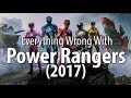 Everything Wrong With The Power Rangers 2017