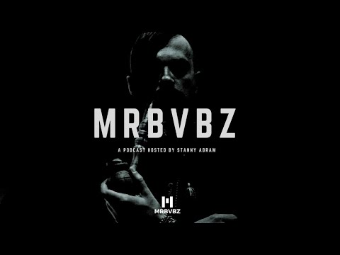 MRBVBZ With Stanny Abram # 275