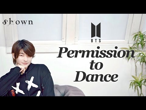 BTS (방탄소년단) - “Permission to Dance” COVER by Shown Video