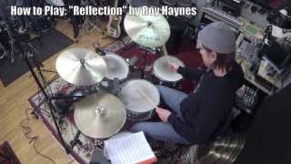 Drum Influences Series: #7 Roy Haynes ("Reflection" Drum Solo Transcription)