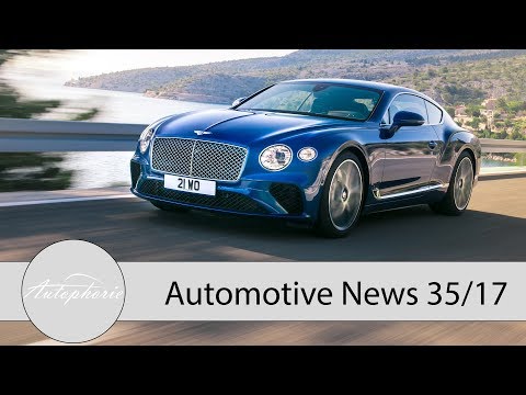 News: Bentley Continental GT, BMW i3s, smart vision EQ, Neuer Dacia Duster - Autophorie