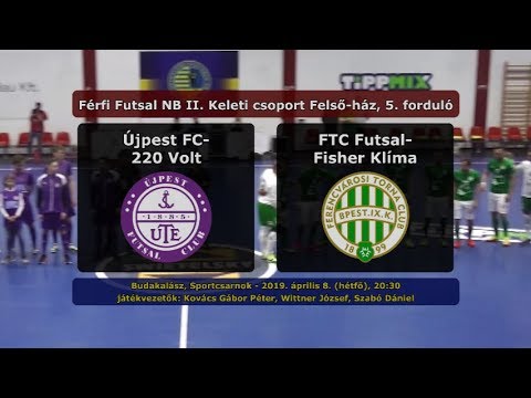 Újpest FC-220 Volt - FTC Futsal-Fisher Klíma 2-7 (2019.04.08, gólösszefoglaló)