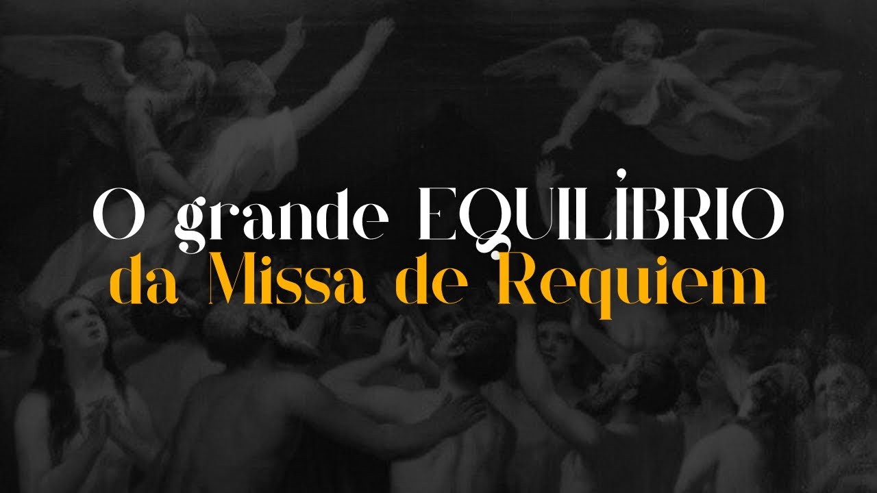 Missa de réquiem gregoriana e delicadeza materna da Igreja