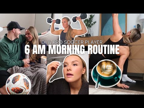 My 6am morning routine | D1 & Pro soccer player habits