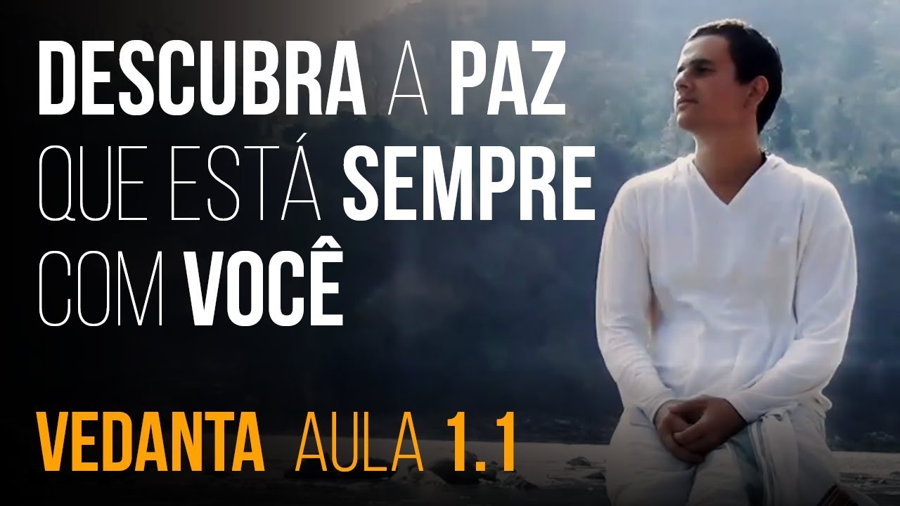 Free Vedanta Online Course - 1.1 - Jonas Masetti