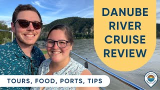 Danube River Cruise Guide: Full 8-Day Itinerary Review & What We Wish We Knew Before Going | Avalon