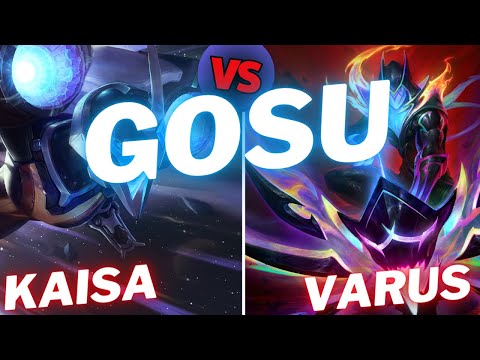 GOSU | KAISA VS VARUS | ADC GAMEPLAY | Patch 15.5 / Season 15 | #LeagueofLegends