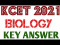 KCET 2021 BIOLOGY ANSWER KEY KCET 2021 KEY ANSWER KCET BIOLOGY ANSWER KEY 2021 KCET 2021 EXAM