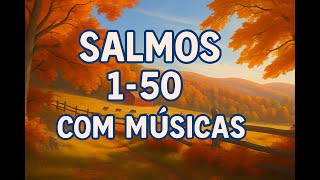 Louvores com os Salmos 1 a 50 – Bíblia em Música por 3 Horas