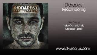 Indra - Come to India (Didrapest Remix)
