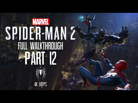 SPIDER-MAN 2 PS5 Gameplay Walkthrough Part 12 FULL GAME [4K 60FPS] - No Commentary