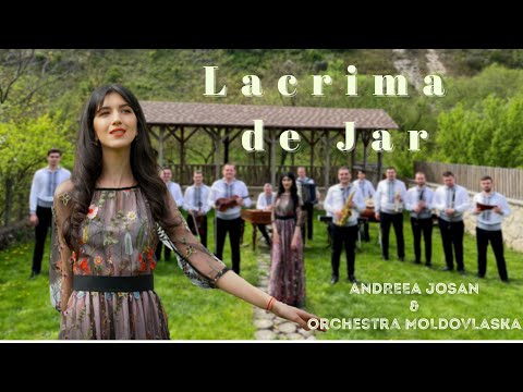 Andreea Josan & Orchestra MOLDOVLASKA - Lacrima de Jar