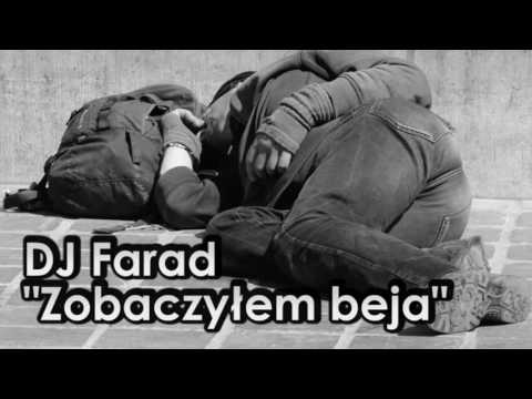 DJ Farad - Zobaczyłem beja