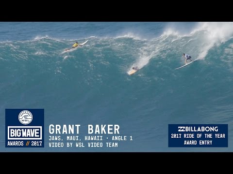 Grant Baker at Jaws 1 - 2017 Billabong Ride of the Year Entry - WSL Big Wave Awards
