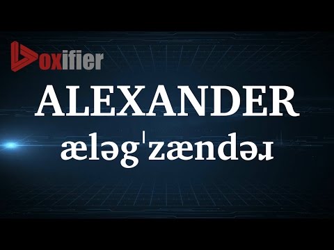 English Pronunciation of Alexander - Voxifier.com