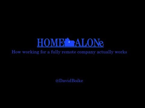 Home Alone: How working for a fully remote company actually works - David Boike