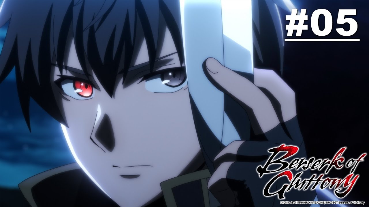 Berserk nan Rakus - Episode 05 [Bahasa Indonesia]