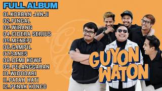 Download lagu FULL ALBUM GUYON WATON TERBARU 2026 || KORBAN JANJI - PINGAL - WIRANG - CIDERA SERIUS mp3 Download lagu FULL ALBUM GUYON WATON TERBARU 2026 || KORBAN JANJI - PINGAL - WIRANG - CIDERA SERIUS mp3
