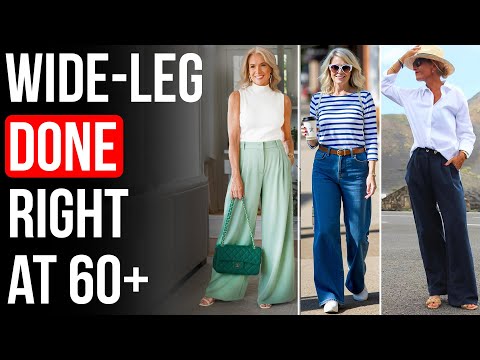 7 GENIUS Ways To Style Wide-Leg Pants Over 60 To Look Instantly ELEGANT