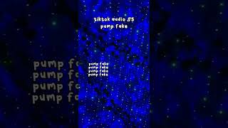 audio #5 — pump fake