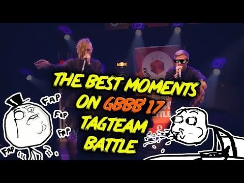 The Best Moments on Grand BeatBox Battle 2017 (TagTeam Battle)