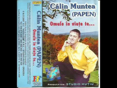 Calin Muntea (Papen) - Doamne-s la juma' de viata