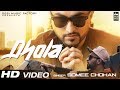 Somee Chohan - Dhola | Official Music Video