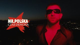 Kadr z teledysku Czas Demona tekst piosenki Mr. Polska