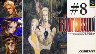【フロントミッション】#8　スーファミ　レトロゲーム実況