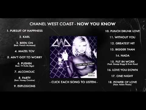 download lagu mp3 mp4 Chanel West Coast Now You Know Download, download lagu Chanel West Coast Now You Know Download gratis, unduh video klip Chanel West Coast Now You Know Download
