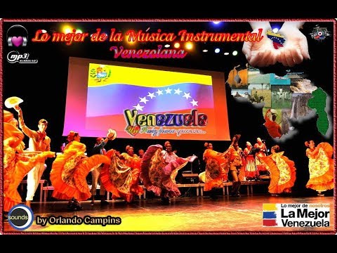 LO MEJOR DE LA MUSICA INSTRUMENTAL  VENEZOLANA