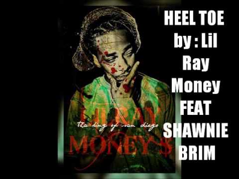 HEEL TOE - LIL RAY MONEY - NEW DANCE SONG - PROMO 2K12