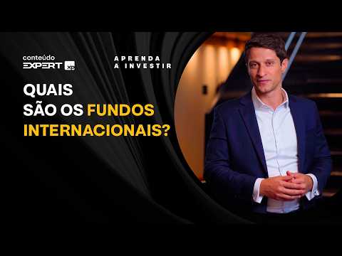 QUAIS são os TIPOS de FUNDOS INTERNACIONAIS | Aprenda a Investir