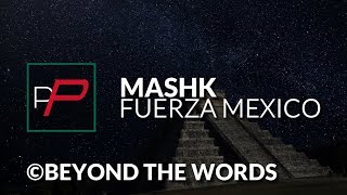 Mashk - Fuerza Mexico [Original Mix]