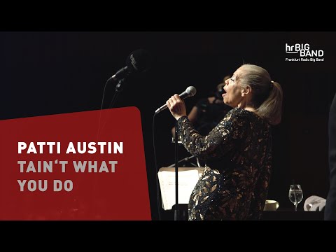 Patti Austin: "TAIN'T WHAT YOU DO" | Frankfurt Radio Big Band | Ella Fitzgerald | Swing | Jazz