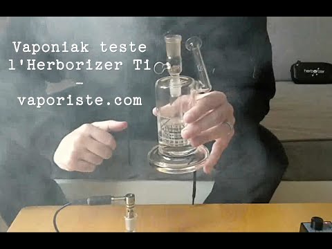 Herborizer Ti - test par Vaponiak de vaporiste.com