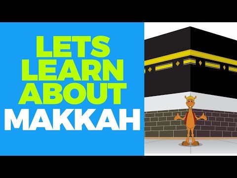 Learn About Makkah With KAZWA