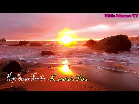 Hope Singer Namibia _ Kwalula Pilu (Visualizer)
