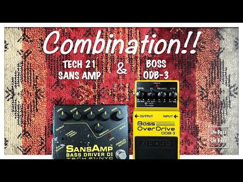 TECH 21 SANS AMP & BOSS ODB-3 combination