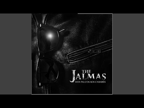O Rock'n Roll Não Morreu - The Jalmas
