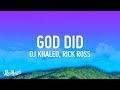 DJ Khaled GOD DID Lyrics Ft Rick Ross Lil Wayne Jay Z John Legend Fridayy