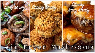 How To Air Fryer Mushrooms - Air Fryer Mushroom Recipes - Meaty Crispy Cheesy Air Fried Mushrooms