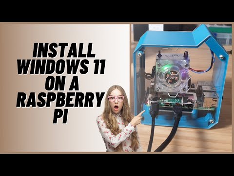How to Install Windows 11 on a Raspberry Pi 4