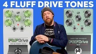 4 Awesome Tones on Fluff Drive Signature Pedals
