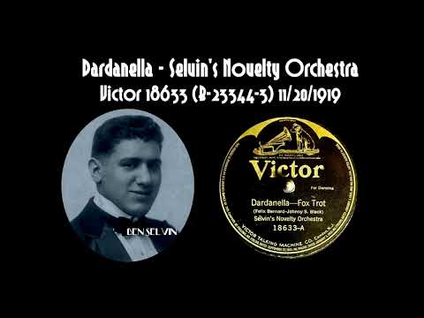 Dardanella - Selvin's Novelty Orchestra - Victor 18633 (B-23344-3) 11/20/1919