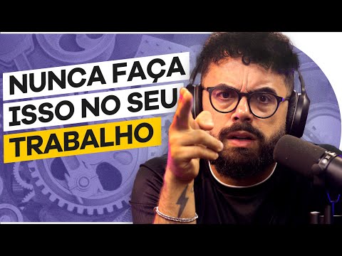 5 VERDADES DURAS sobre SOBRE TRABALHO | PODCAST do PISTOLADA 009
