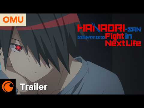 Trailer-Vorschau: Hanaori-san Still Wants to Fight in the Next Life